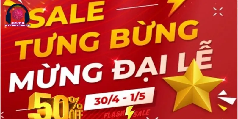 Các chương trình ưu đãi 30/04 không thể bỏ lỡ